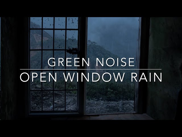 Green Noise and Rain - 1 hour Heavy Rain from an Open Window with Green Noise Sounds for Sleep