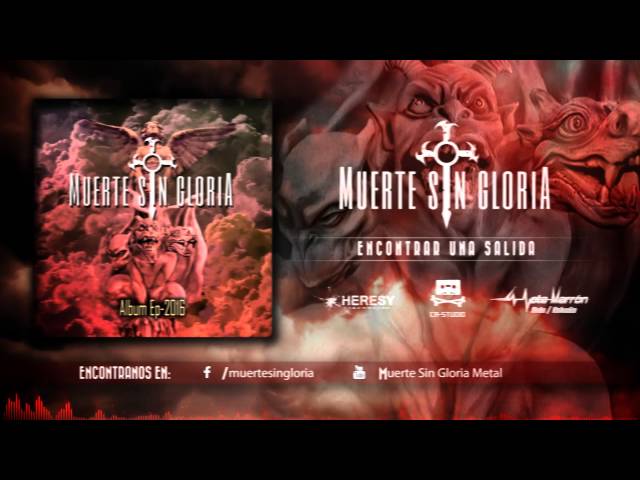 Muerte Sin Gloria - Album EP 2016 (Full Album Video Streaming)