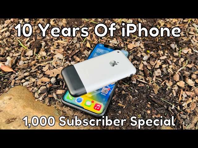 Reviewing/Reflecting the first ten years of iPhone: 1,000 Subscriber Special