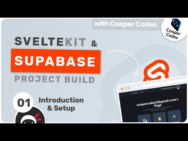 SvelteKit & Supabase Project Build #1 - Intro & Setup
