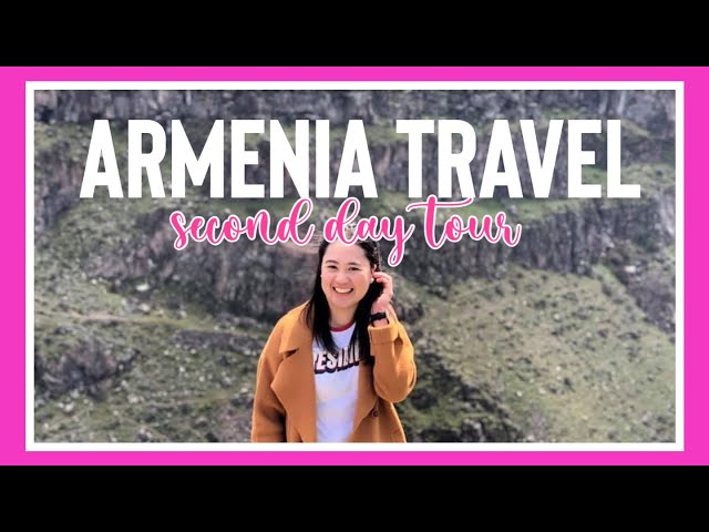 Armenia Second Day Tour Vlog - with Madames of Abu Dhabi