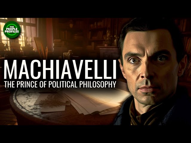 Machiavelli - The Prince of Political Philosophy Documentary