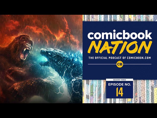 ComicBook Nation: Godzilla vs Kong Winner Discussion & WrestleMania - TakeOver Preview (Ep. 3x14)