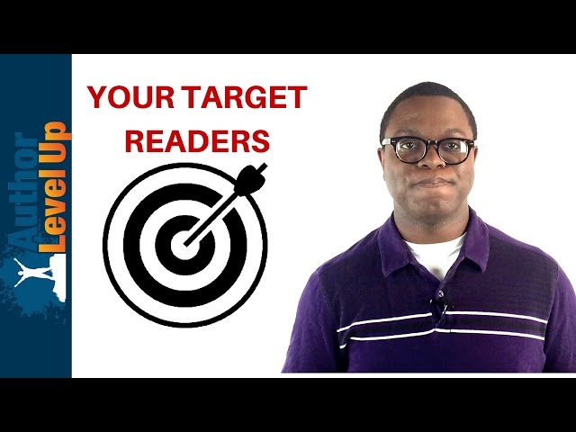 How to Define Your Target Readers