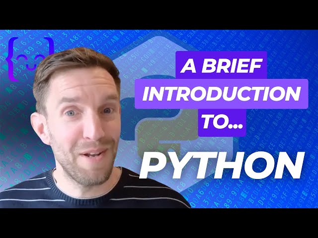 A Brief Introduction to Python