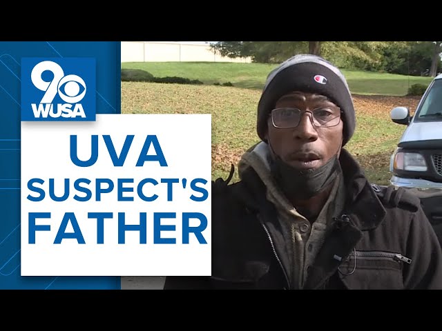 UVA shooting suspect's father speaks out about his son