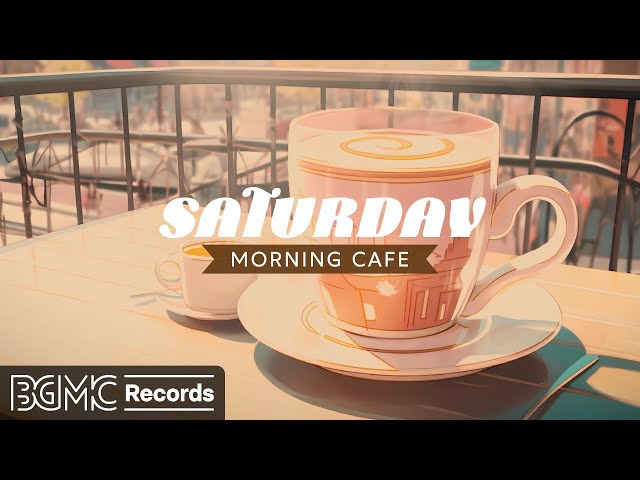 SATURDAY MORNING JAZZ: Coffee Shop Music - Soft Jazz to Study, Work - Instrumental Music 4K LIVE