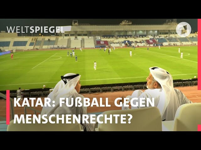 Die umstrittenste Fußball-WM in Katar - nicht schauen oder wegschauen? I Weltspiegel fragt