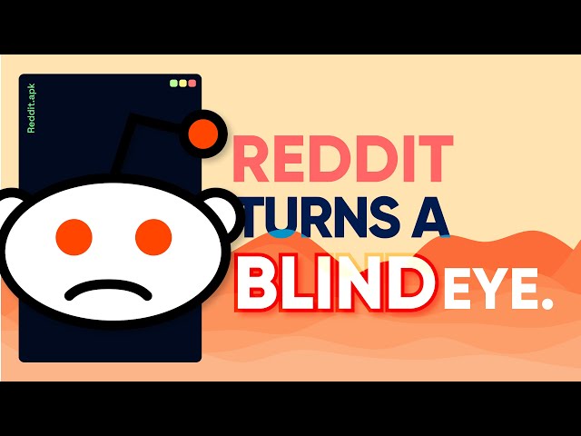 Reddit screws over blind community - a lesson on road rage in business