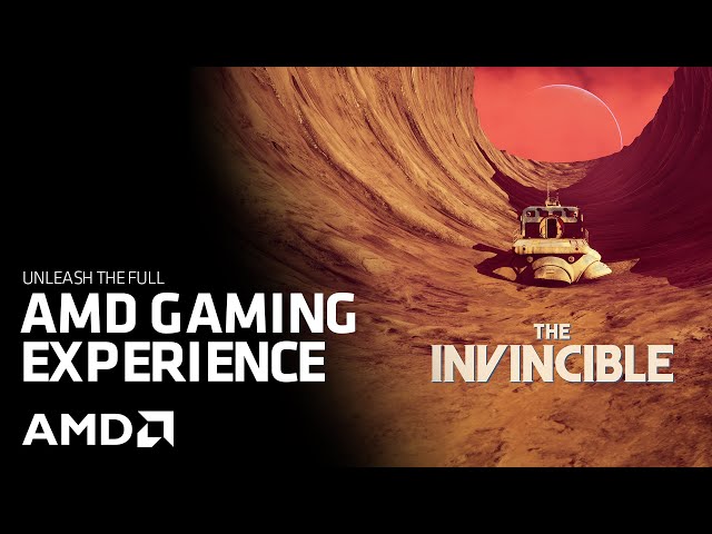 The Invincible - The AMD Gaming Experience