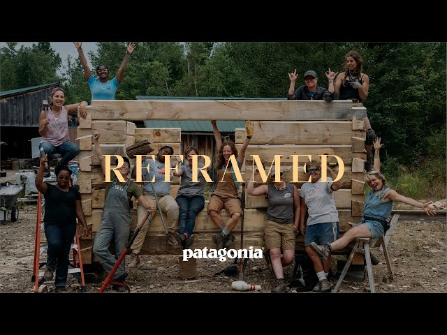 REFRAMED | Built by Women | Patagonia Films