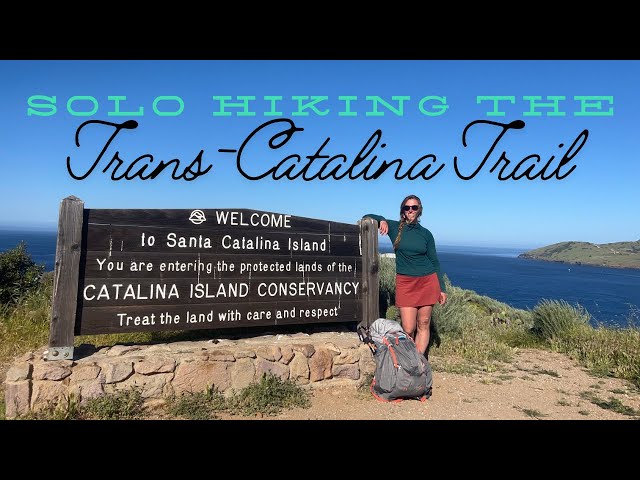 Solo Hiking the Trans Catalina Trail in Two Days