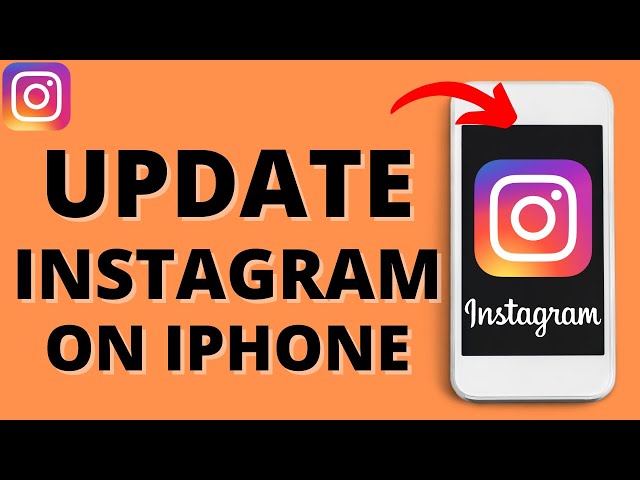 How to Update Instagram on iPhone - Get New Instagram Update