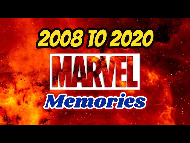 Marvel all memories in two minutes (2008 to 2020)