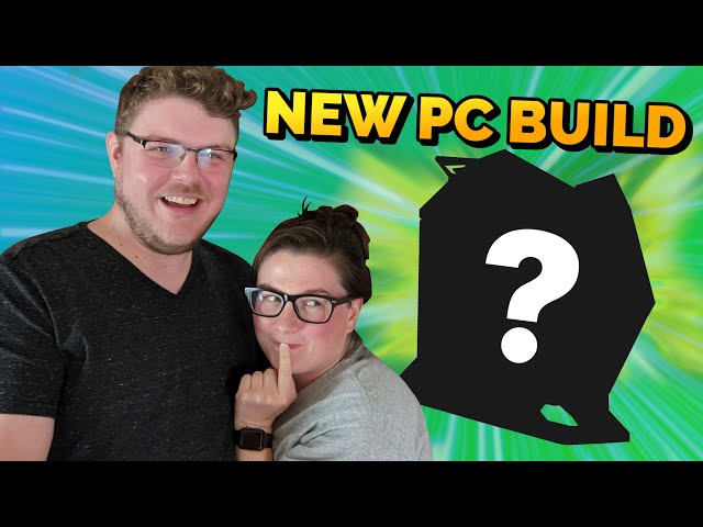 Picking parts for our new PC!