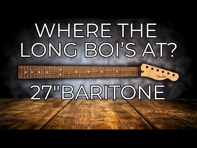 WHY WE NEED MORE 6 STRING BARITONE GUITARS!