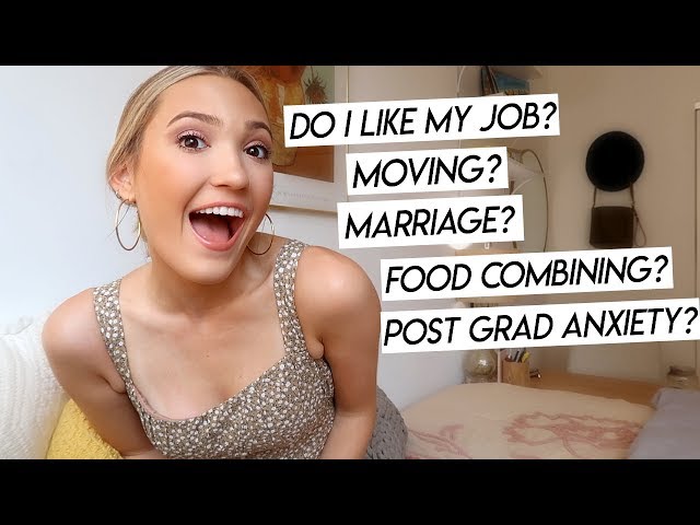 POST GRAD Q&A | DO I LIKE MY JOB, MOVING, & MARRIAGE