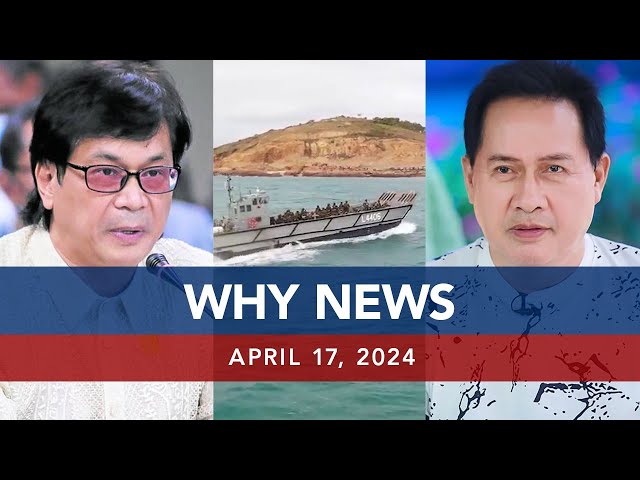 UNTV: WHY NEWS | April 17, 2024