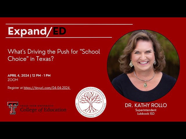 CIRCLE ExpandED | Dr. Kathy Rollo | What's Driving the Push for "School Choice" in Texas?