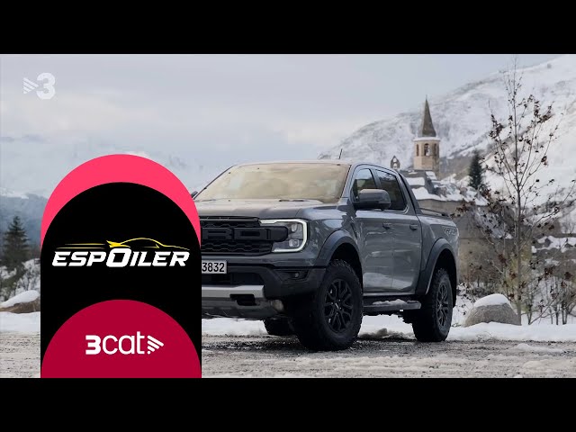 El Ford Ranger Raptor a l'espectacular Vall d'Aran i el nou Volvo XC40 100% elèctric - Espòiler