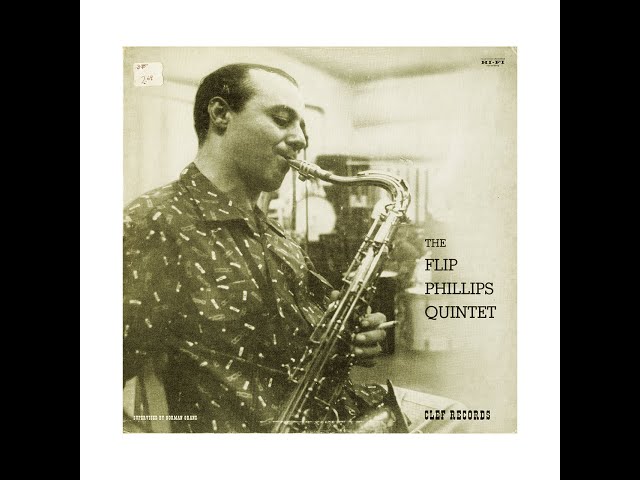 THE FLIP PHILLIPS QUINTET ON CLEF (Side B)