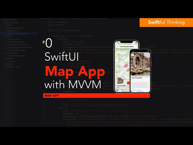 SwiftUI App Tutorial with MVVM and MapKit | SwiftUI Map App #0