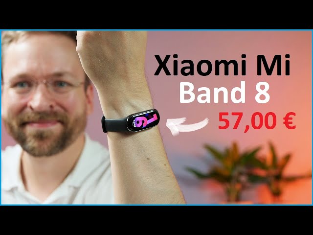 Xiaomi Mi Band 8 Review - International Version /Moschuss.de