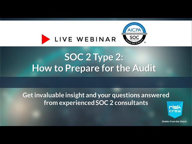 How to Prepare for SOC 2 Type 2 Audit | Webinar