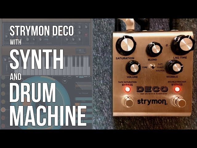 Strymon Deco - Synth and Drum Machine Demo (Stereo)