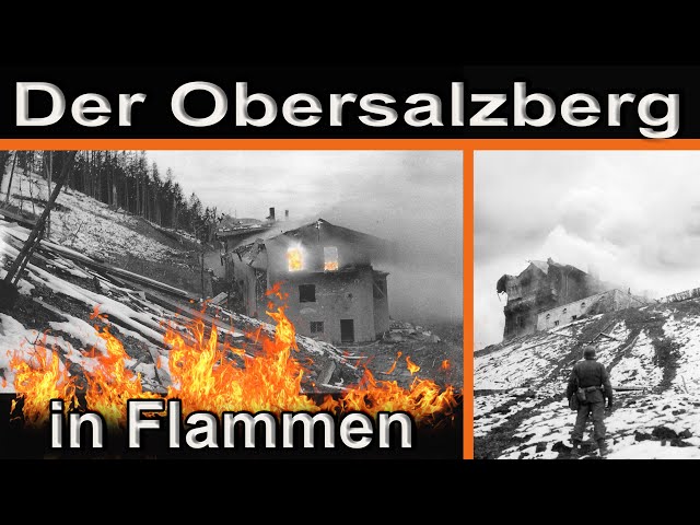 ADOLF HITLER UND DER OBERSALZBERG - DER BERG IM BOMBENHAGEL - die Kriegszeit || Dokumentation