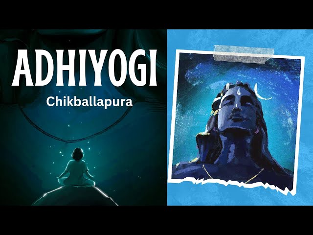 ADHIYOGI Chikkballapura Bangalore | Isha Foundation | First Vlog #chikkaballapura #adhiyogi #kannada