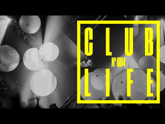 CLUBLIFE by Tiësto Episode 884