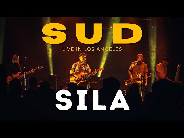 Sila - Sud LIVE in Los Angeles