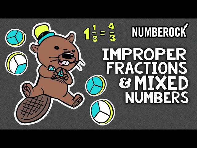 Mixed Numbers Song | Converting Improper Fractions and Mixed Numbers