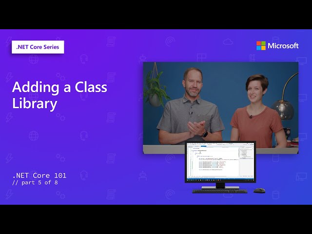 Adding a Class Library | .NET Core 101 [5 of 8]