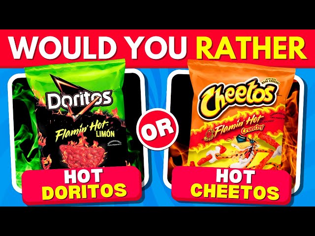 Would You Rather - Snacks & Junk Food Edition 🍕 🍔 🍟