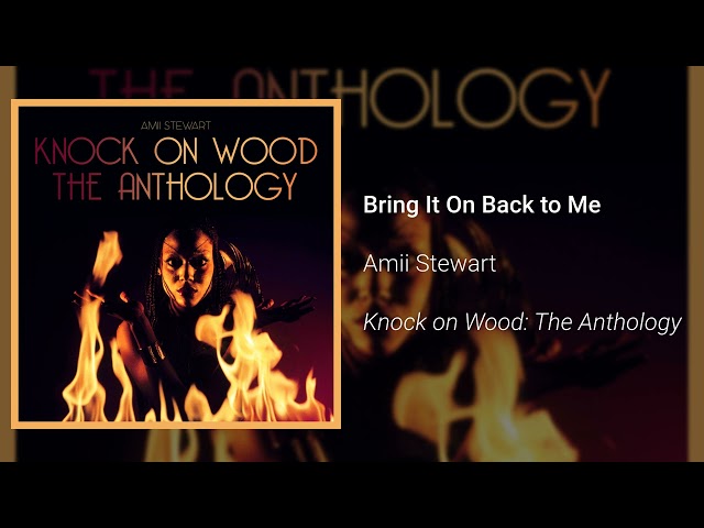 Amii Stewart - Bring It On Back to Me (Official Audio)