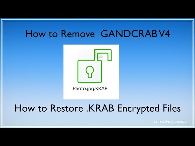 .KRAB Files Virus (GANDCRAB V4) -  How to Remove + Restore