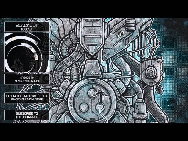 Blackout Podcast 40 - Neonlight & Wintermute [Official Channel] Drum & Bass