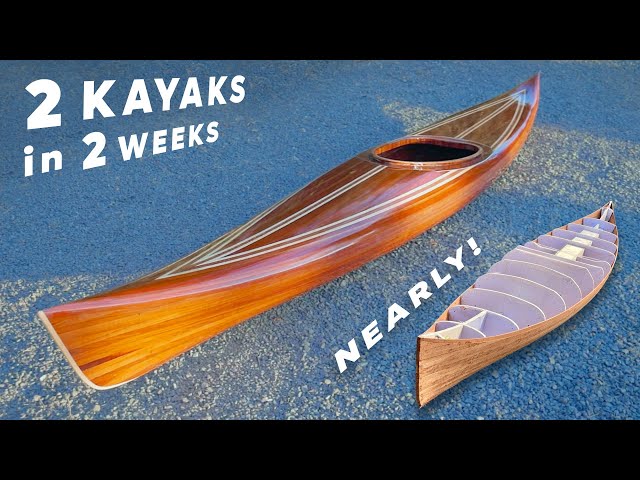 Making 2 Cedar Strip Kayaks in 2 Weeks - Not Quite but that was the Plan