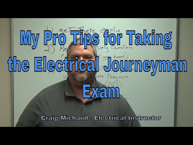 Test Taking Tips for your Electrical Journeyman Exam