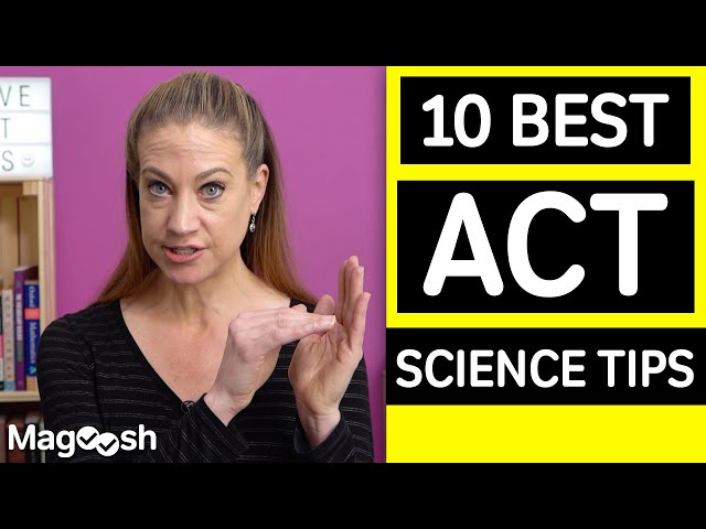 Top 10 Tips for the ACT Science Section