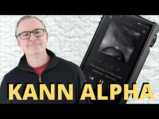 Astell&Kern Kann Alpha Digital Audio Player Review. Plus behind-the-scenes images and Buyer's Guide.