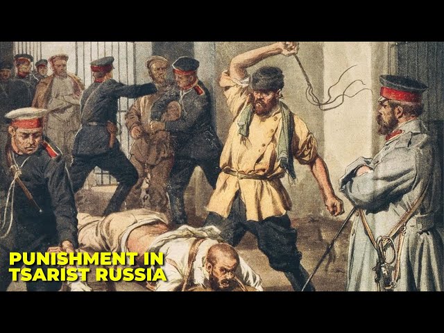 What Punishment was like in Tsarist Russia