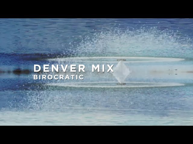 Birocratic - Denver Mix : BIG BEAT IGNITION : Denver