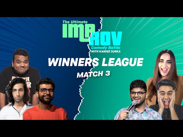 Improv Battle Winners League Match 3 Feat. @kushakapila5643 @Aadar @rohanjoshi8016  and more.