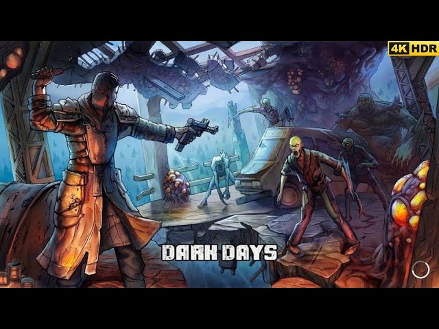 DARK DAYS Gameplay Walkthrough  GAME [PC ULTRA] - No Commentary#gaming