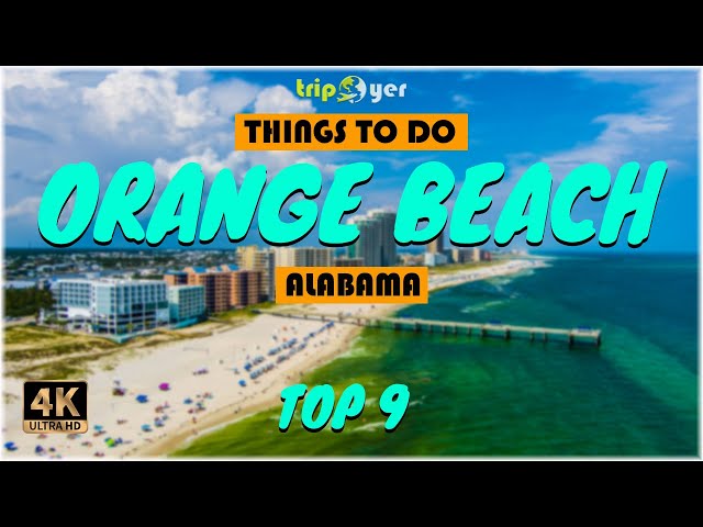 Orange Beach (Alabama) ᐈ Things to do | What to do | Places to See | Tripoyer 😍 4K