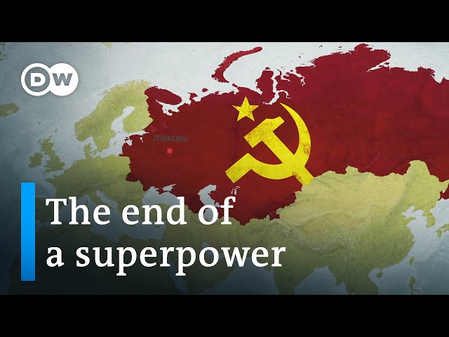 The end of a superpower - The collapse of the Soviet Union | DW Documentary