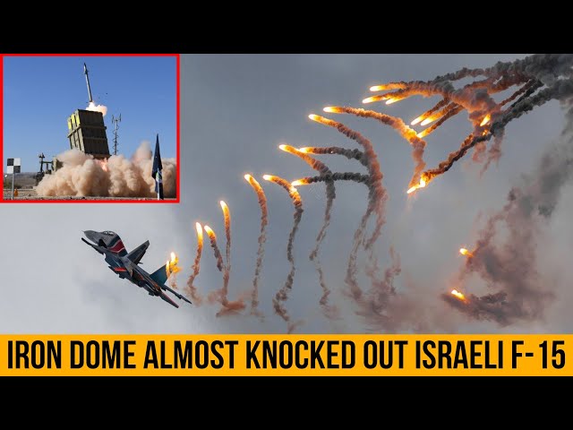 Iron Dome almost knocked out Israeli F-15 during recent Gaza fighting.